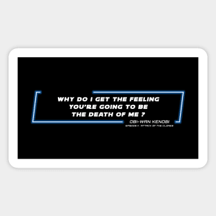 EP2 - OWK - Feeling - Quote Sticker